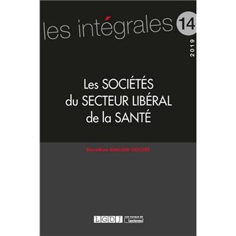 Les sociétés du secteur libéral de la santé