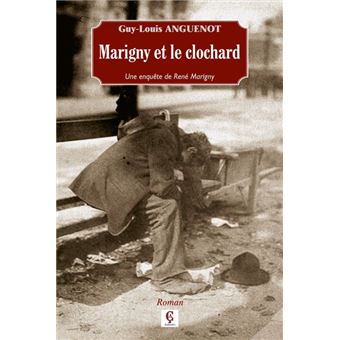 Marigny et le Clochard