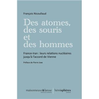 Des atomes, des souris et des hommes