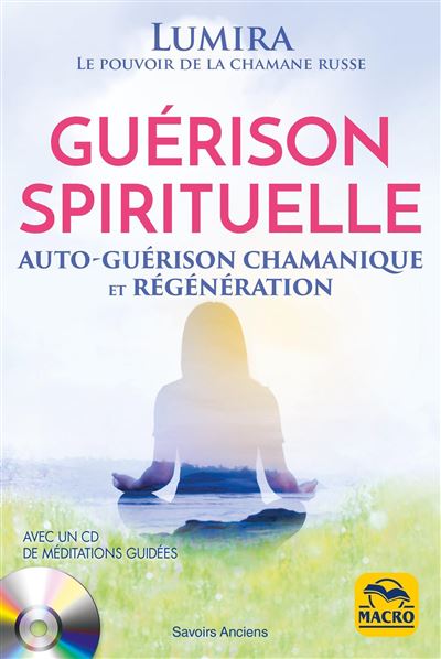 Guérison spirituelle -  Lumira - broché