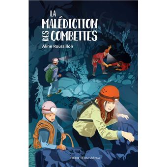 La malédiction des Combettes
