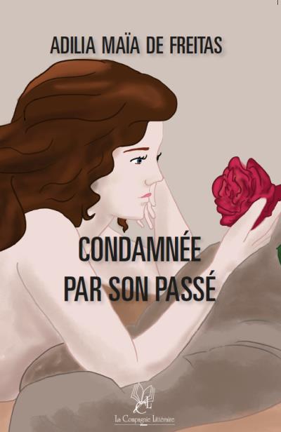 Condamnée par son passé
