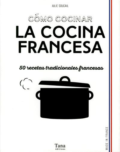 Como cochar cocina francesa
