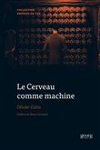 Le cerveau comme machine