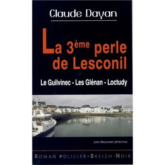La 3ème perle de Lesconil - Le Guilvinec, Les Glénan, Loctudy