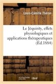 Le Jéquirity, effets physiologiques et applications thérapeutiques