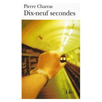 Dix neuf secondes