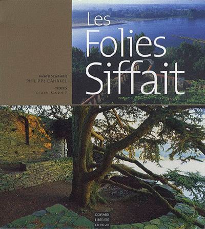 Les folies Siffait