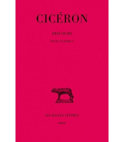 Discours. Tome VIII : Pour Cluentius -  Cicéron - broché