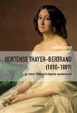 Hortense Thayer-Bertrand (1810-1889)