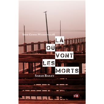 Là où vont les morts