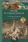 Histoire du Canada français depuis la découverte