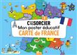 Mon poster éducatif C'est pas sorcier - Carte de France
