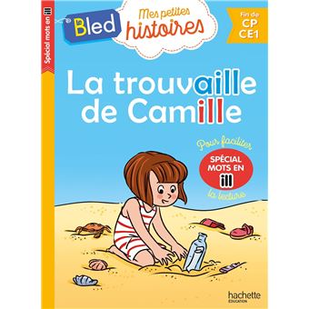 La trouvaille de Camille (mots en ill)