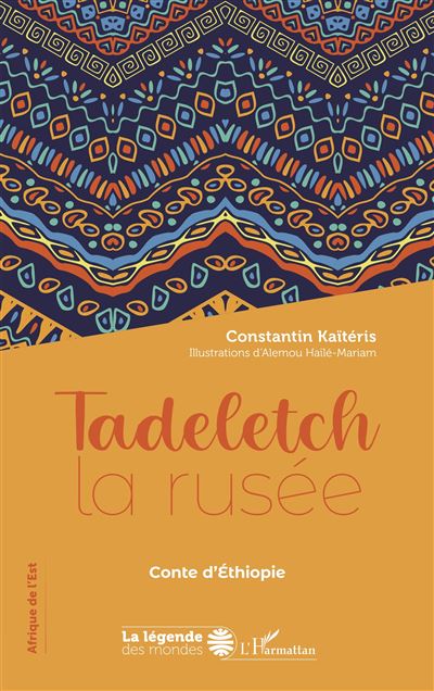 Tadeletch la rusée