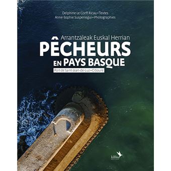 Pêcheurs en Pays Basque