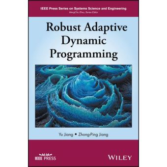 Robust Adaptive Dynamic Programming - ebook (ePub) - Zhong-Ping Jiang ...