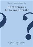 Rhétoriques de la modernité