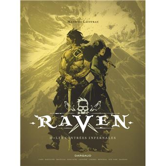 Raven - Tome 2 - Les Contrées infernales