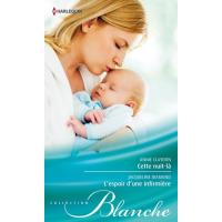 Cette nuit-là - L'espoir d'une infirmière