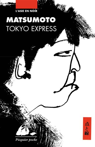 Tokyo express - Seicho Matsumoto - Poche