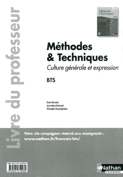 Méthodes et techniques - Culture générale et expression. Livre du professeur - Denis Bertrand - broché