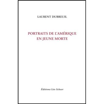 Portraits de l'amerique en jeune morte