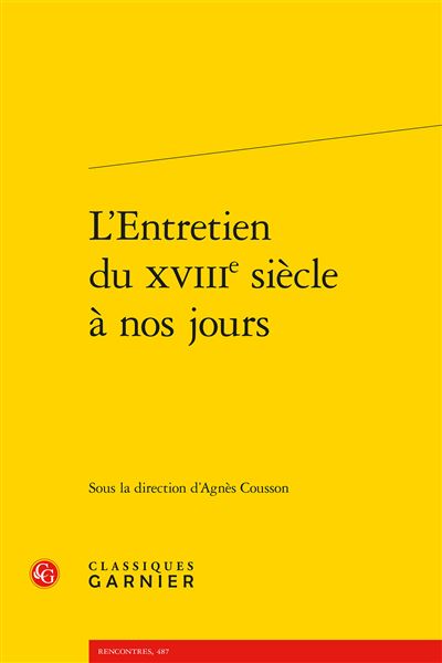 L'Entretien du XVIIIème siècle à nos jours