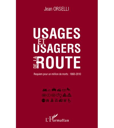 Usages et usagers de la route