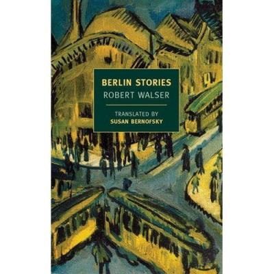 Berlin stories - Robert Walser - broché