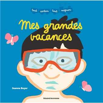 Mes grandes vacances - 1