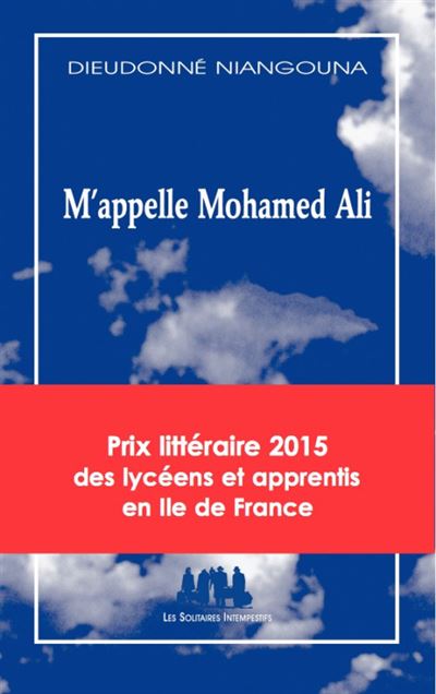 M'appelle mohamed ali - Dieudonné Niangouna - broché