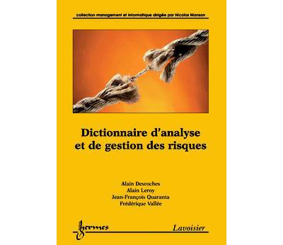Dictionnaire d'analyse et de gestion des risques
