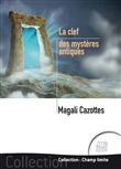 La clef des mystères antiques