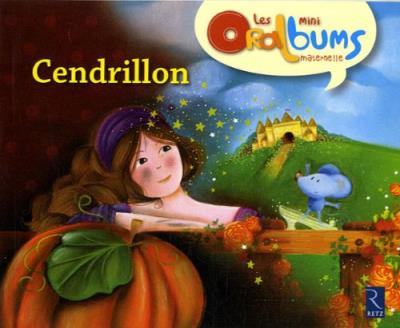 Pack 5 exemplaires Cendrillon Les mini Oralbums maternelle - Philippe Boisseau - broché