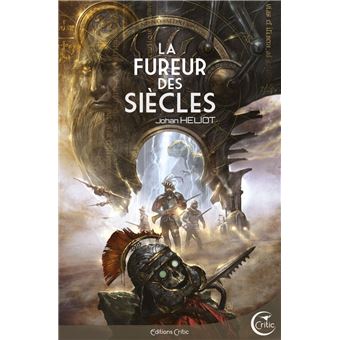 La fureur des siècles