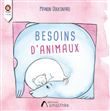Besoins d'animaux