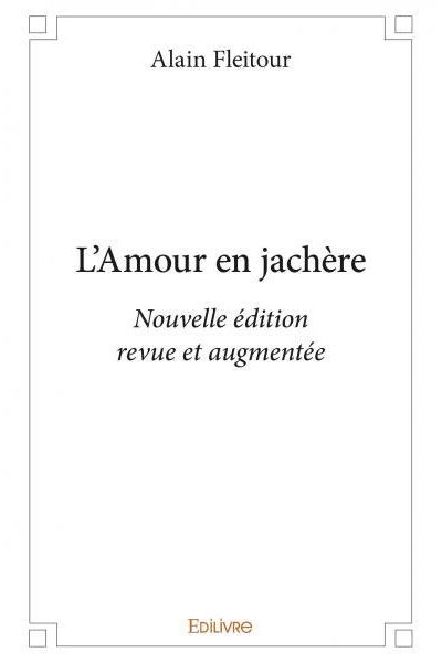 L'amour en jachère