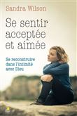Se sentir acceptée et aimée