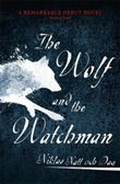 WOLF AND THE WATCHMAN