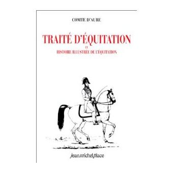 Trait d quitation et histoire illustr e de l quitation broch