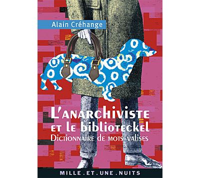 L'Anarchiviste et le Bibliotekel
