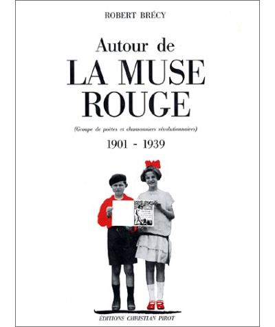 Autour de la muse rouge