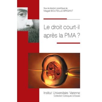 Le droit court-il apres la pma ?