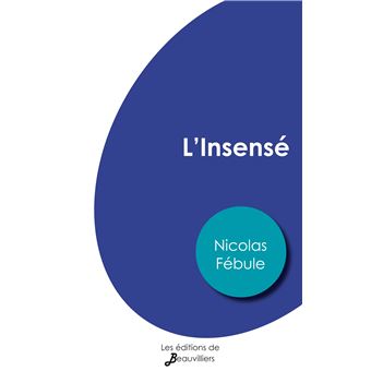 L'Insensé