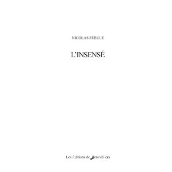 L'Insensé