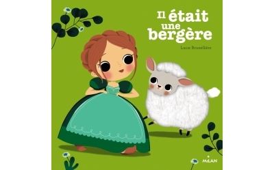 Il était une bergère - Lucie Brunellière - cartonné