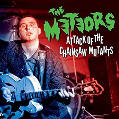 Attack Of The Chainsaw Mutants