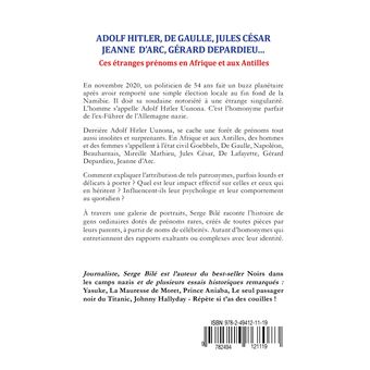 Adolf Hitler, De Gaulle, Jules César, Gérard Depardieu, Jeanne  D’Arc, ...