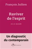 Raviver de l'esprit en ce monde